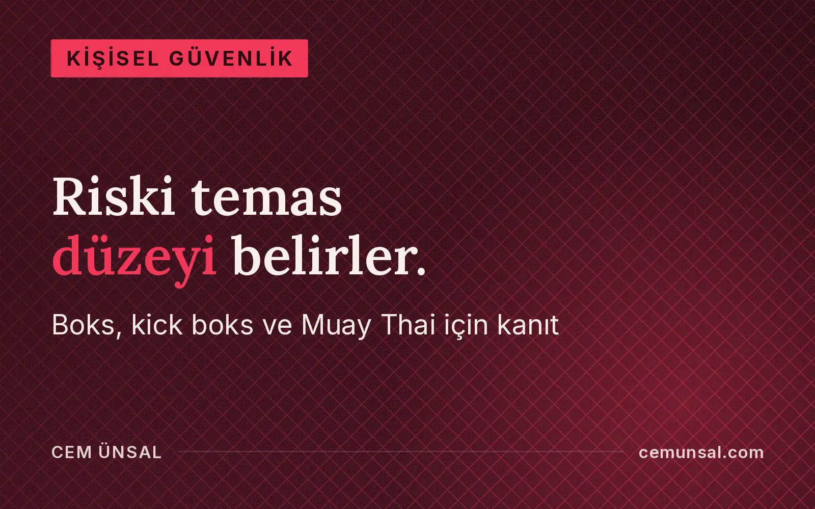 Boks, Kick Boks ve Muay Thai Zararlı mı? Riskler ve Güvenli Yol · Riski temas düzeyi belirler.
