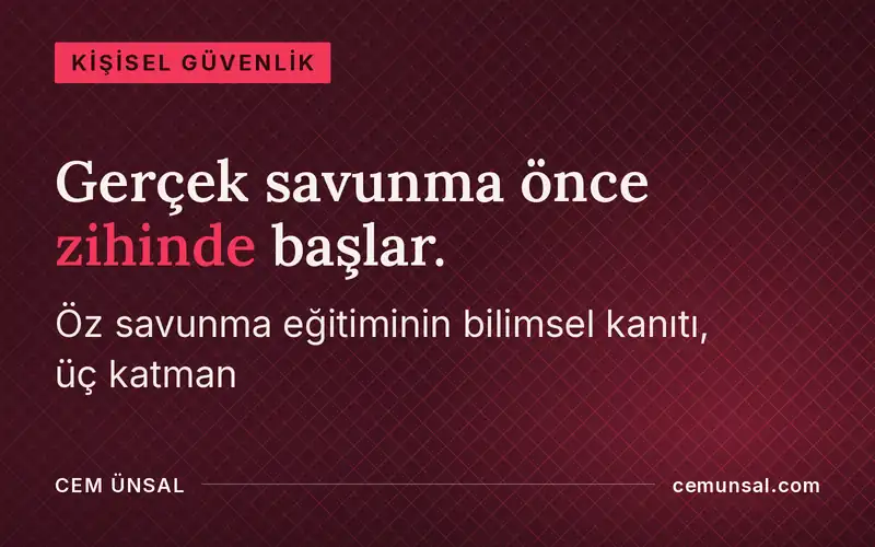 Kadınlara Karşı Şiddeti Savunma Eğitimi Önler mi? Bilimsel Kanıtlar ve Gözden Kaçan Gerçek · Gerçek savunma önce zihinde başlar.