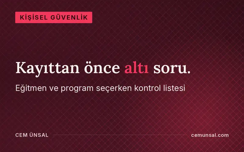 Öz Savunma Dersi Seçerken Sorman Gereken Sorular · Kayıttan önce altı soru.